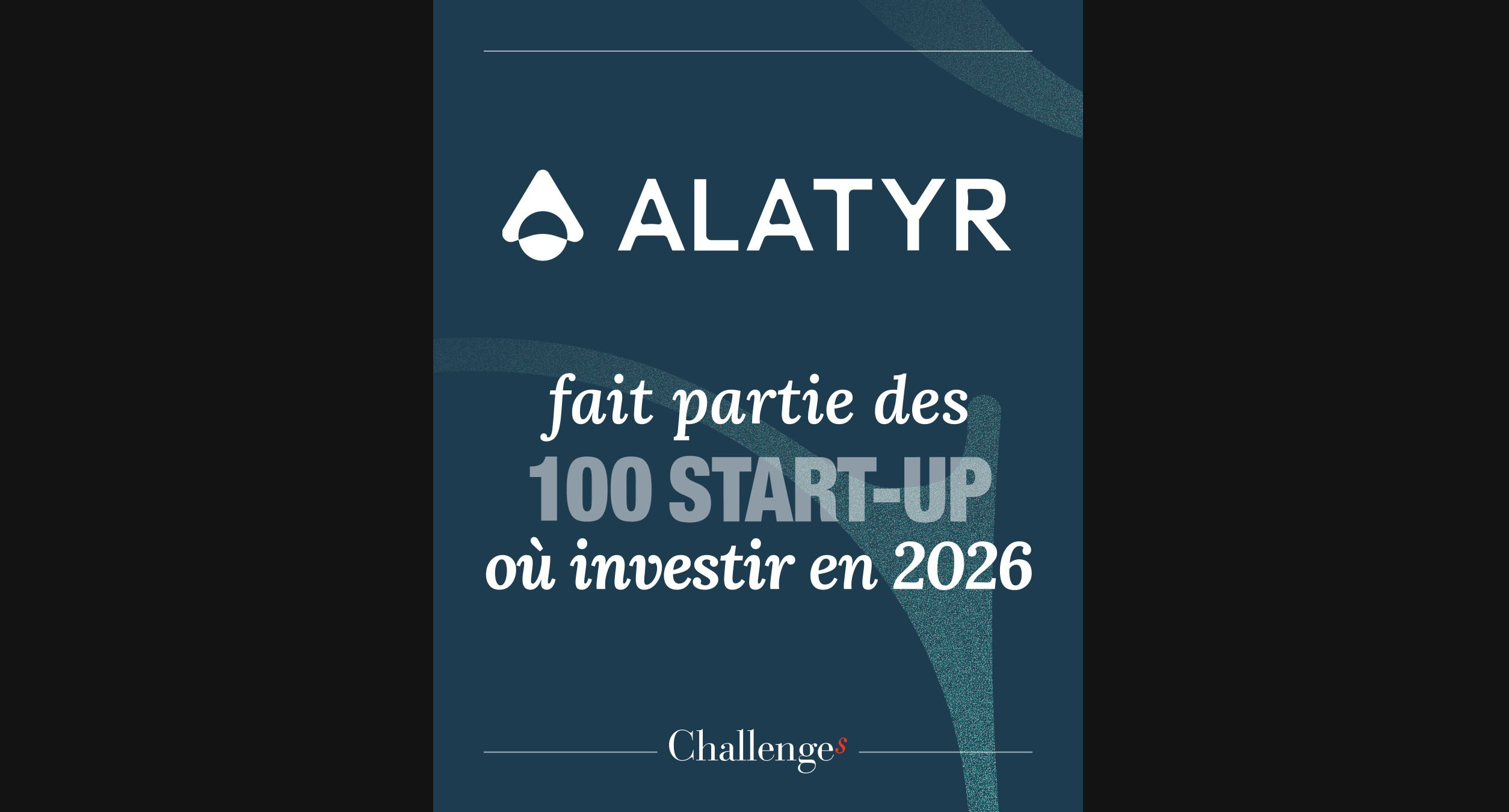 ALATYR selected among Challenges' 100 start-ups to invest in for 2026